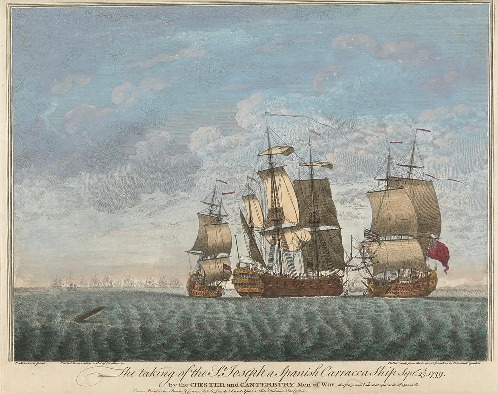 The taking of the St. Joseph a Spanish Carracca Ship, Sept. 23 1739, by the Chester and Canterbury Men of War, this Prize…