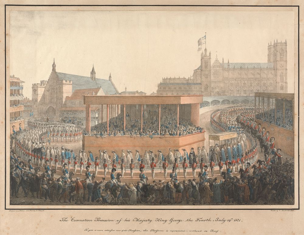 The Coronation Procession of His Majesty King George the IV, July 19th 1821