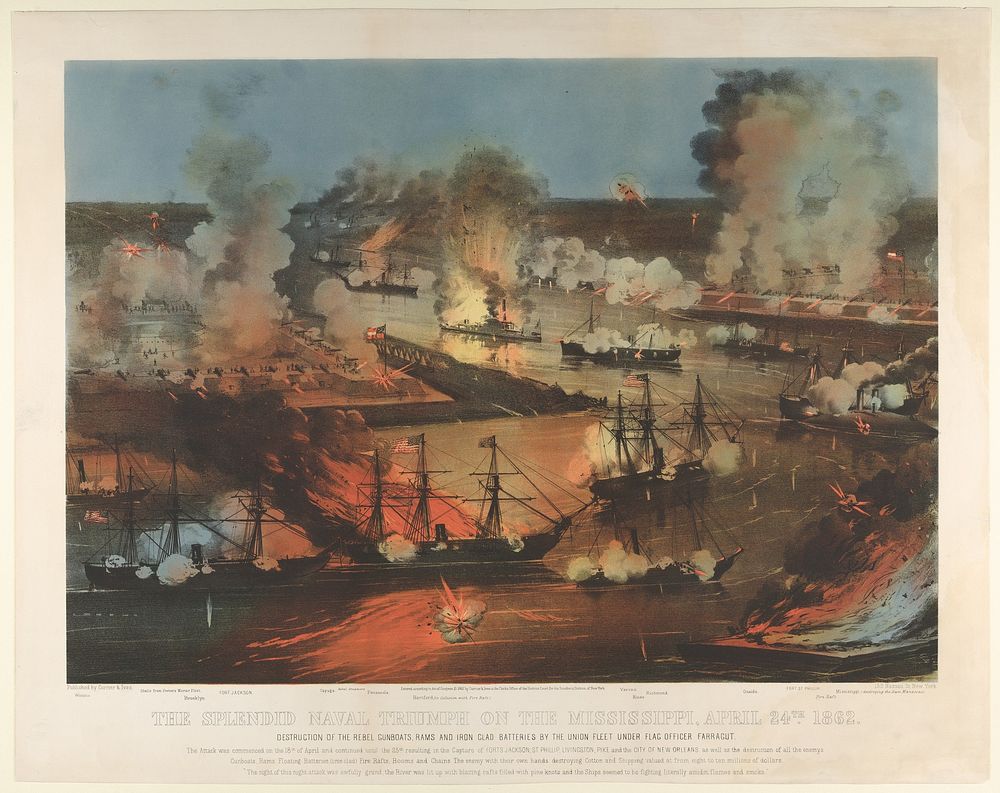 The Splendid Naval Triumph on the Mississippi, April 24th, 1862: Destruction of the Rebel Gunboats, Rams, and Iron Clad…