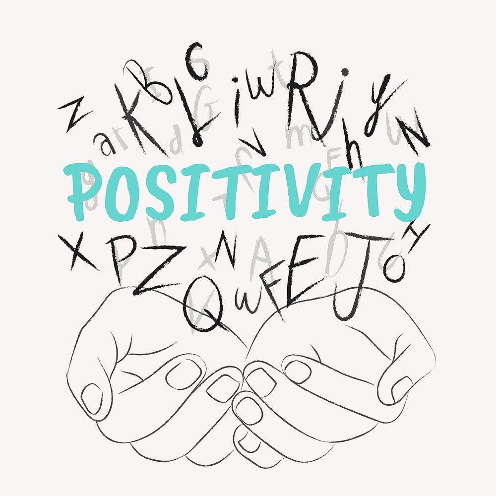 Positivity word typography, hands cupping alphabet letters
