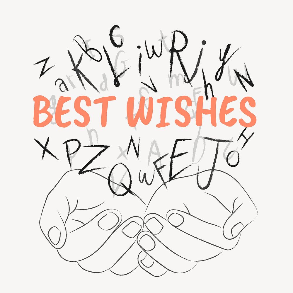 Best wishes words typography, hands cupping alphabet letters