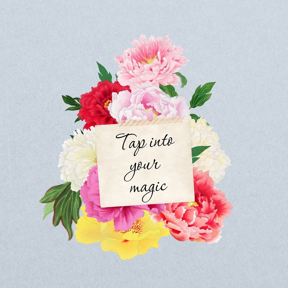 Tap into your magic quote, aesthetic flower collage art