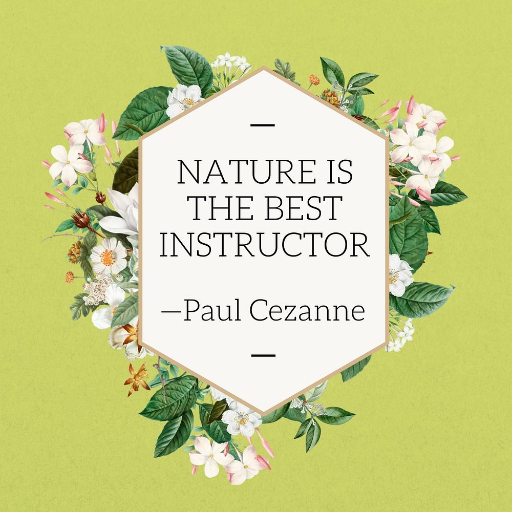 Paul Cezanne's inspirational quote, flower collage art. Remixed by rawpixel.