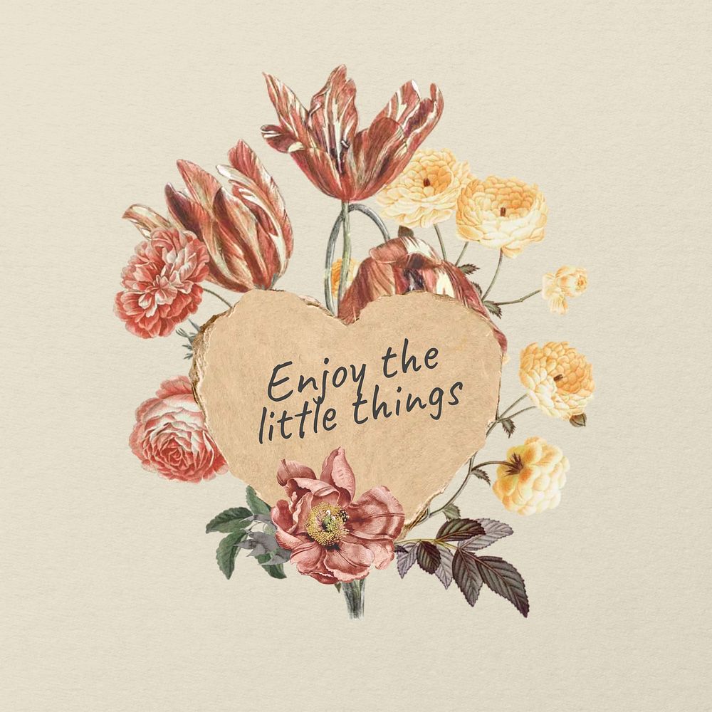 Enjoy little things quote, Autumn flower collage art