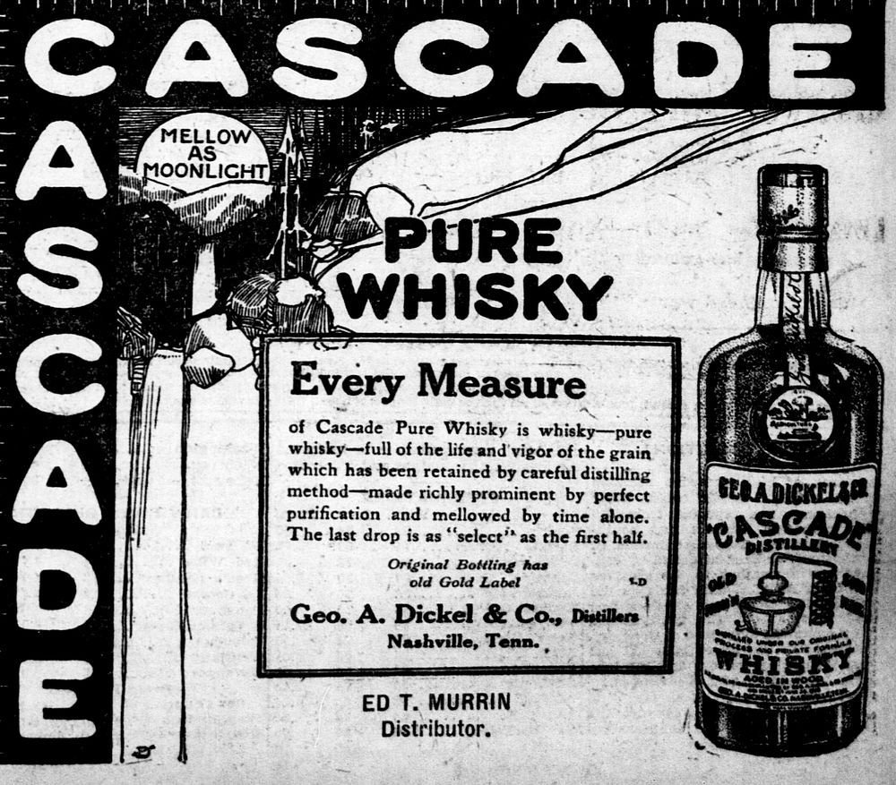 Ad for George Dickel's Cascade Whisky from a 1914 issue of the Rock Island Argus