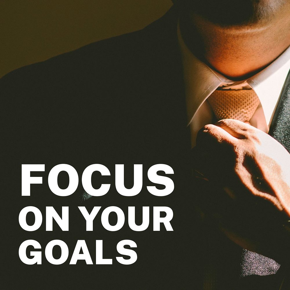 Focus on goals  Instagram post template