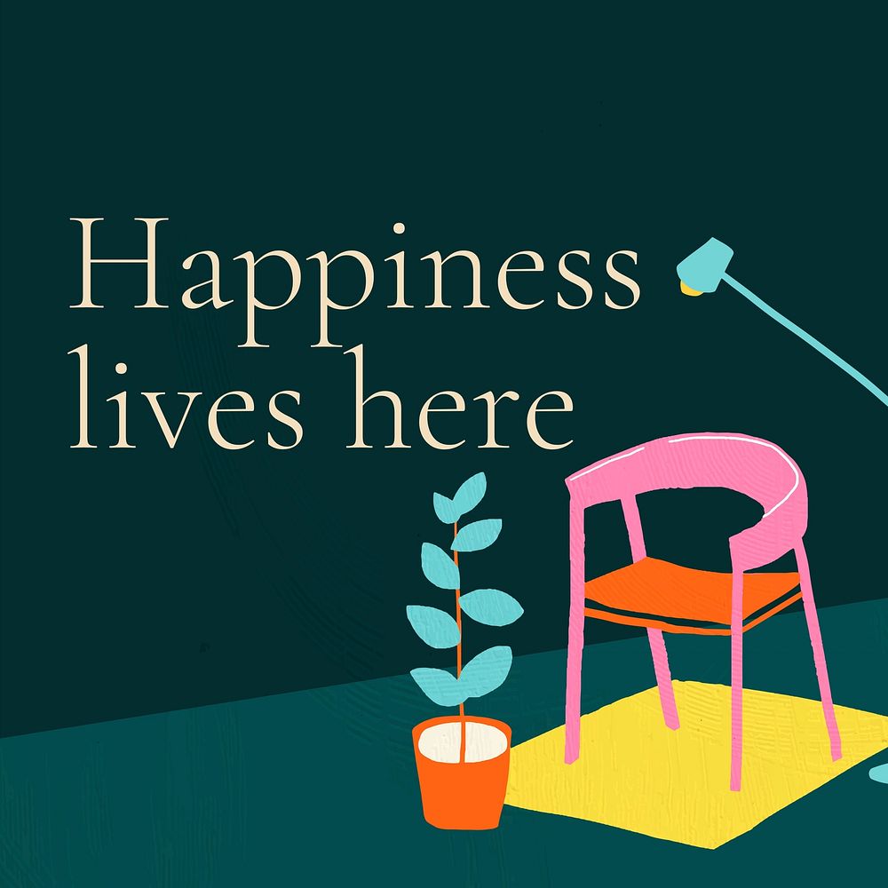 Home happiness quote, interior illustration Instagram post template