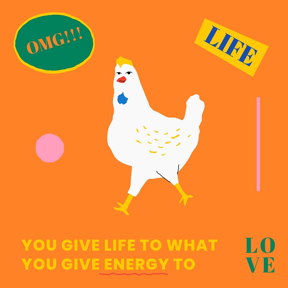 Life quote, cute chicken illustration Instagram post template