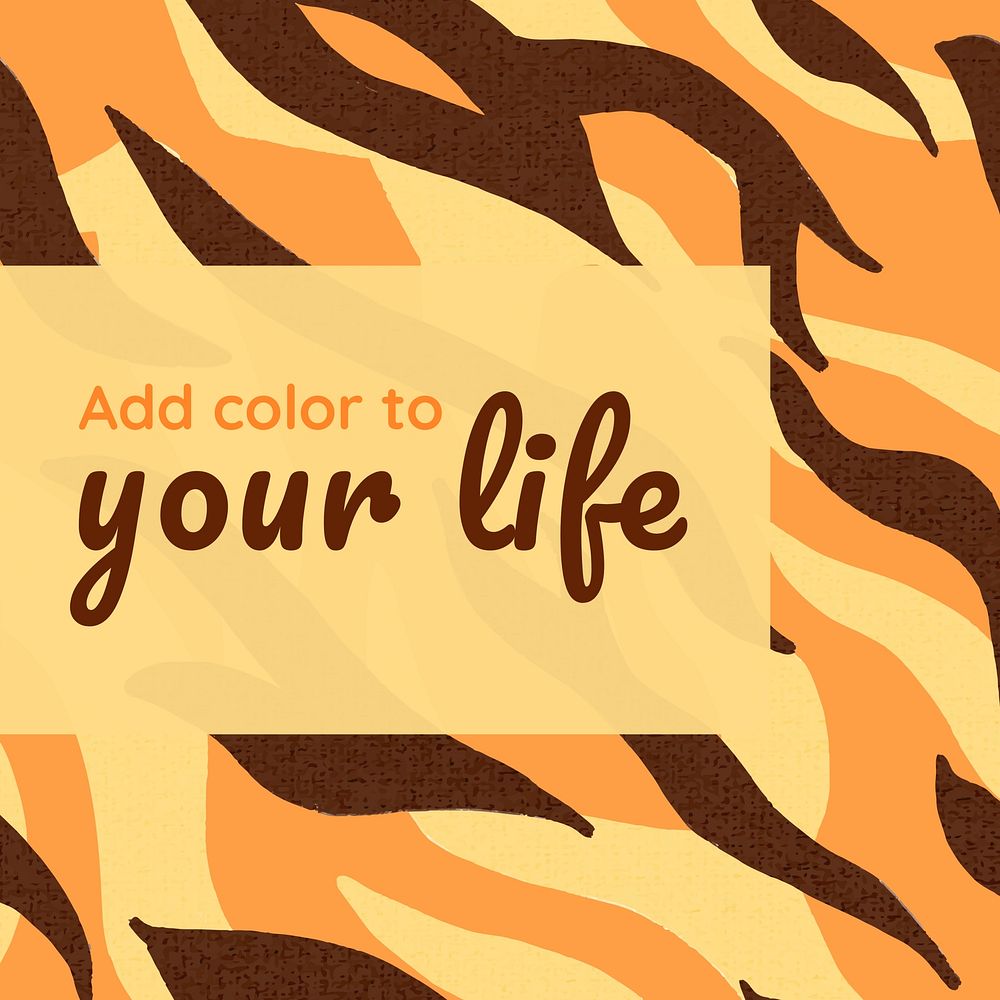 Positivity quote,   tiger print pattern Instagram post template
