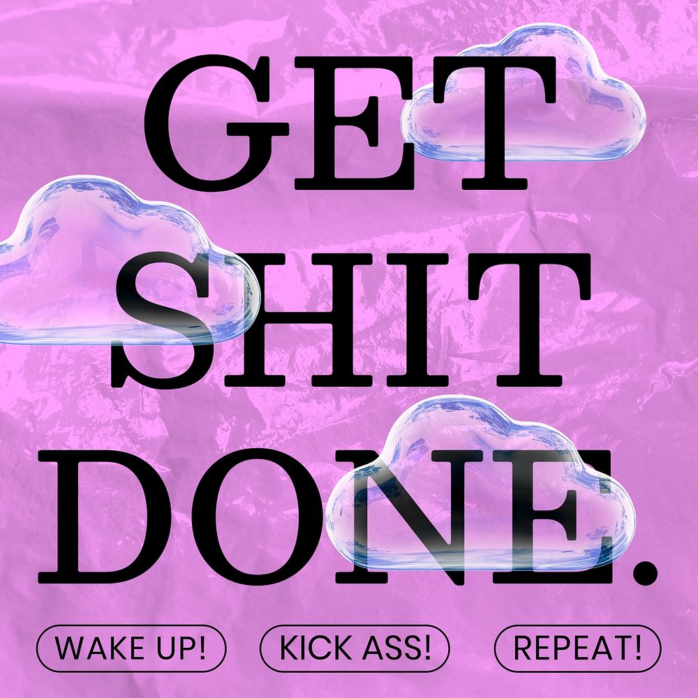 Get shit done quote Instagram post template