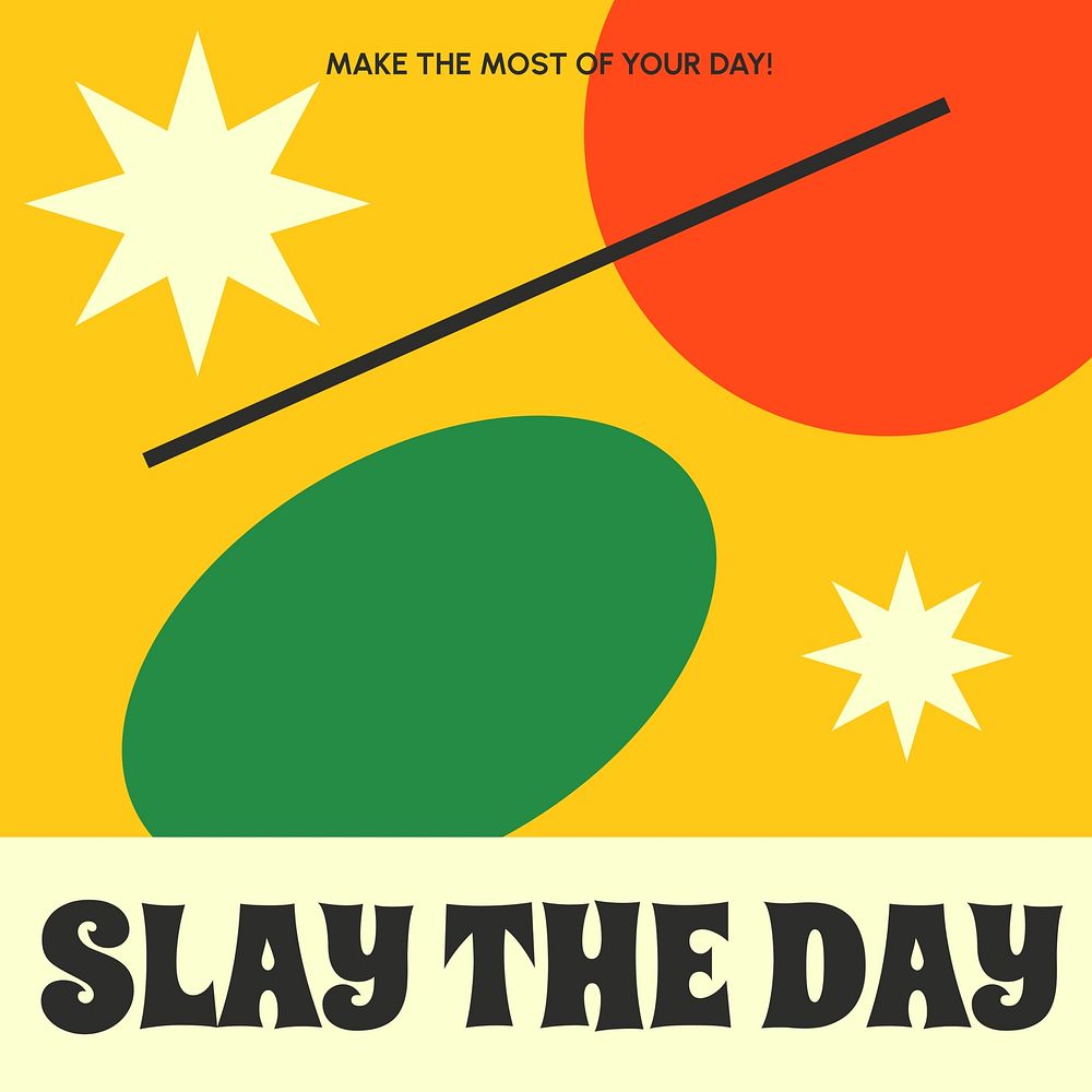 Slay the day Instagram post template