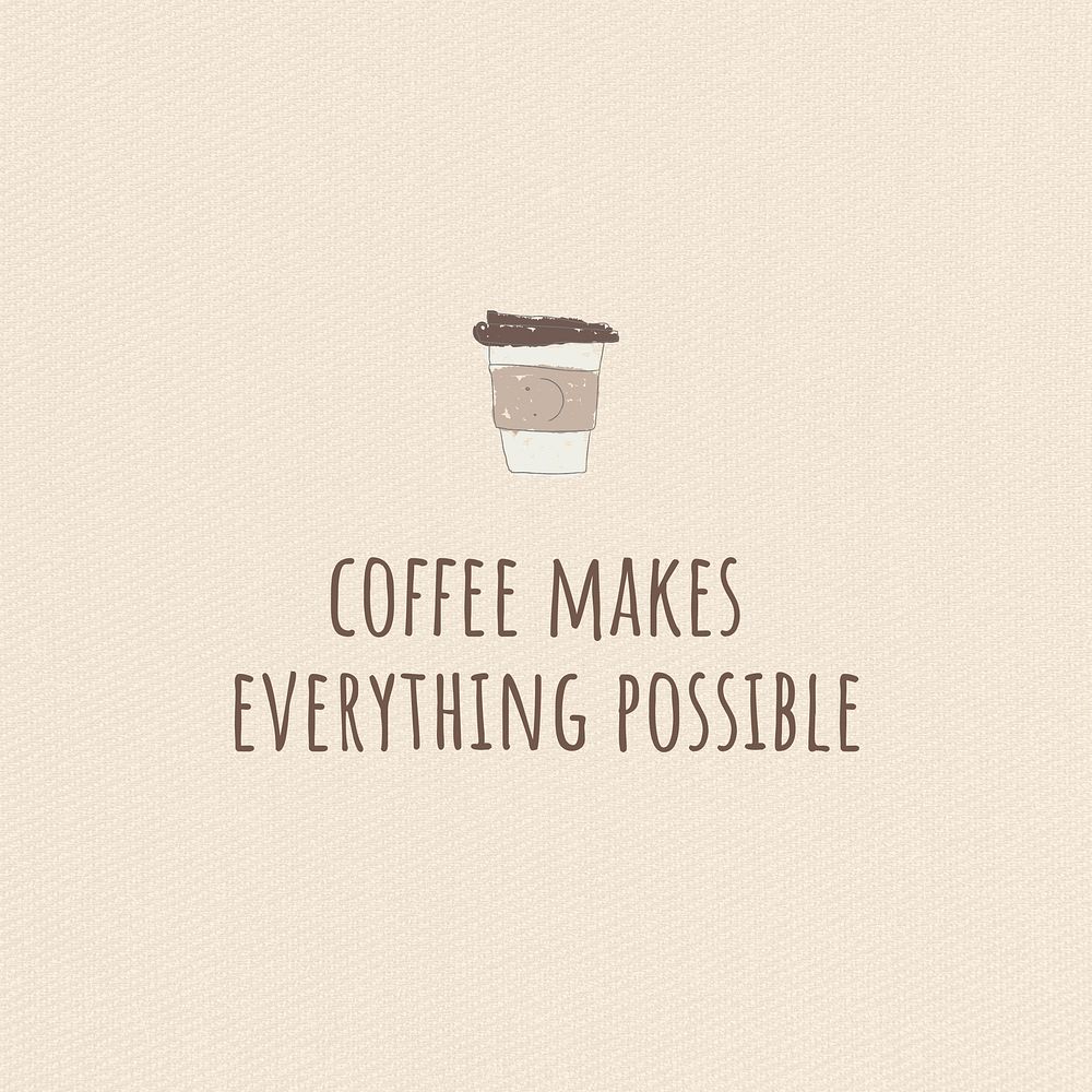 Coffee quote  Instagram post template