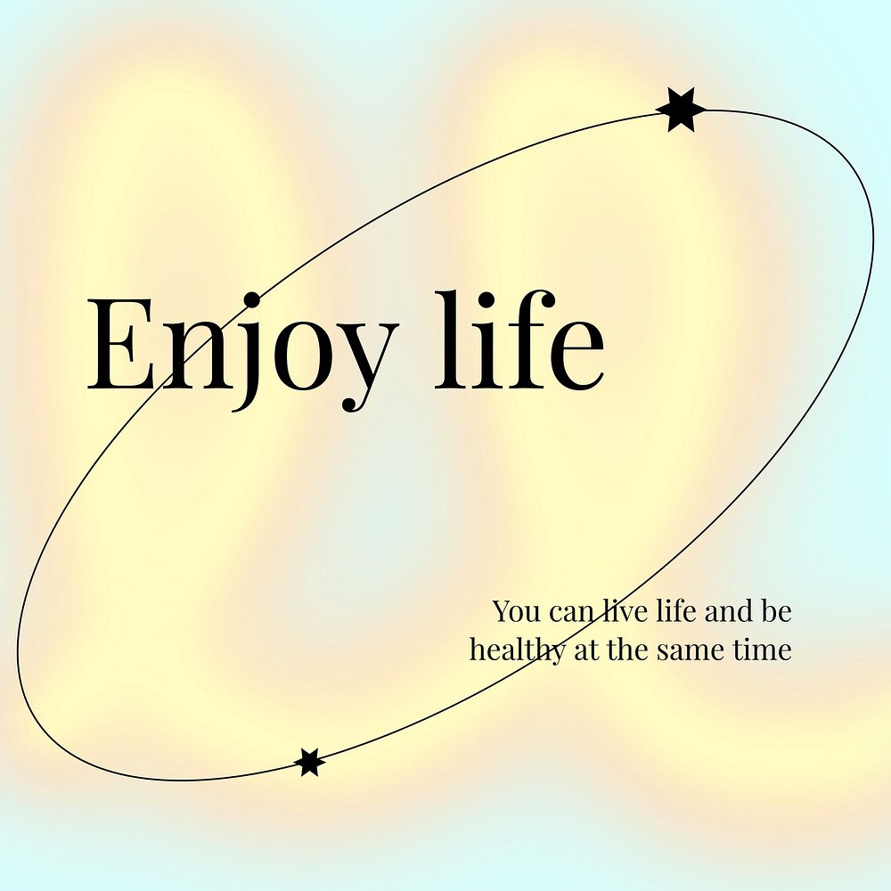 Enjoy life, motivational quote Instagram post template