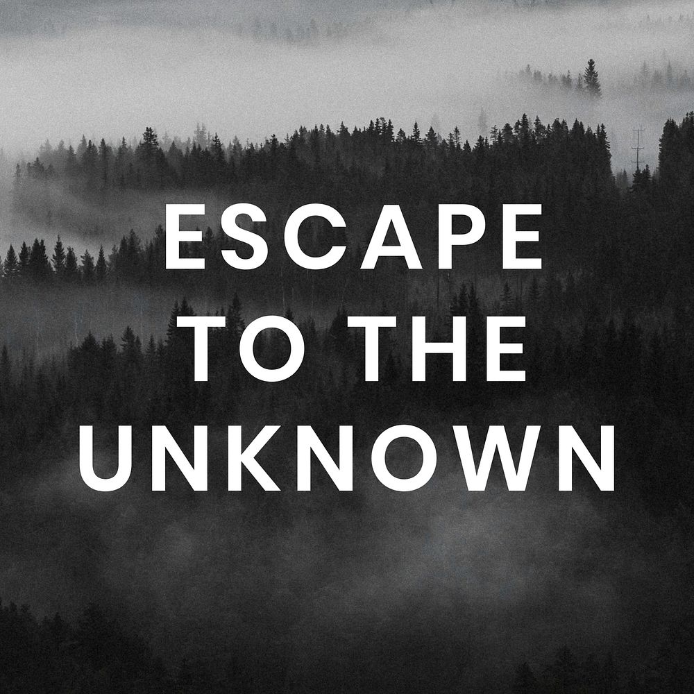 Travel quote, escape to the unknown Instagram post template