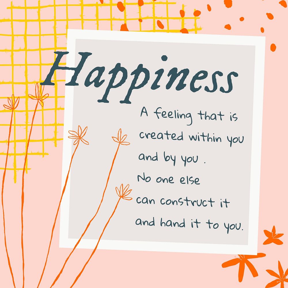 Happiness quote, floral design Instagram post template