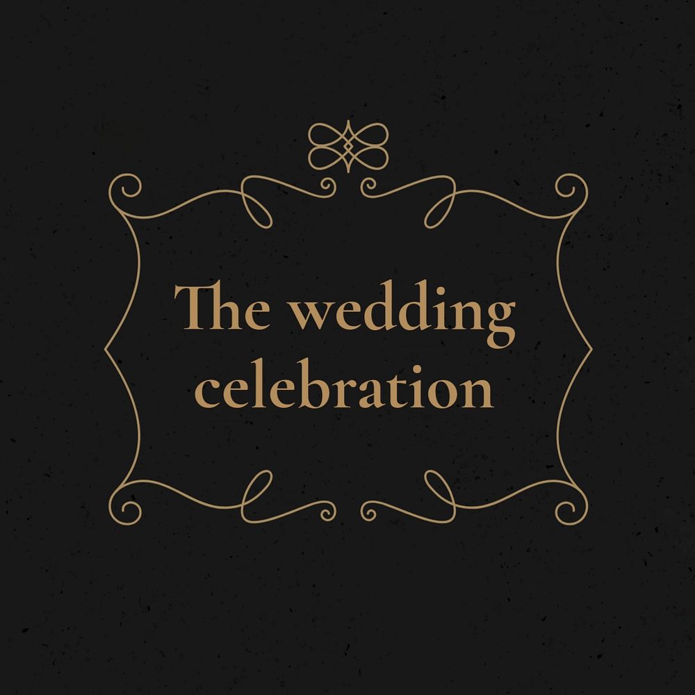 Vintage wedding badge template in black and gold, the wedding celebration