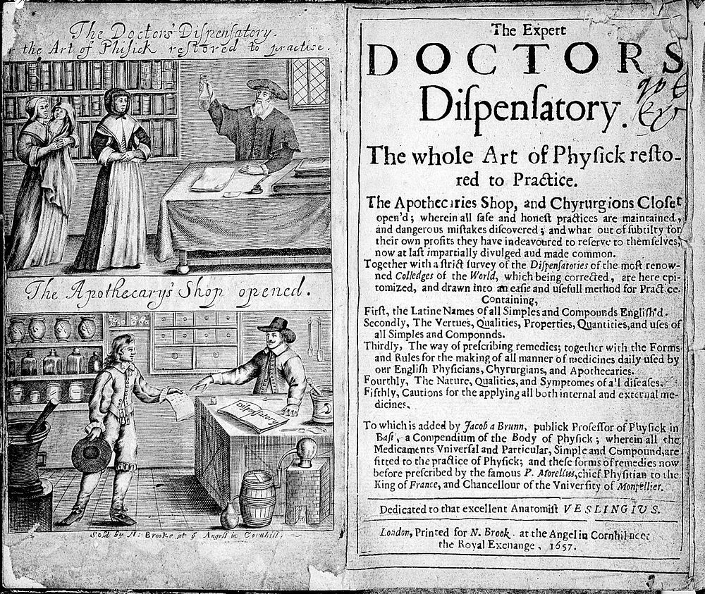 The expert doctors dispensatory. The whole art of physick restored to practice. The apothecaries shop, and chyrurgions…