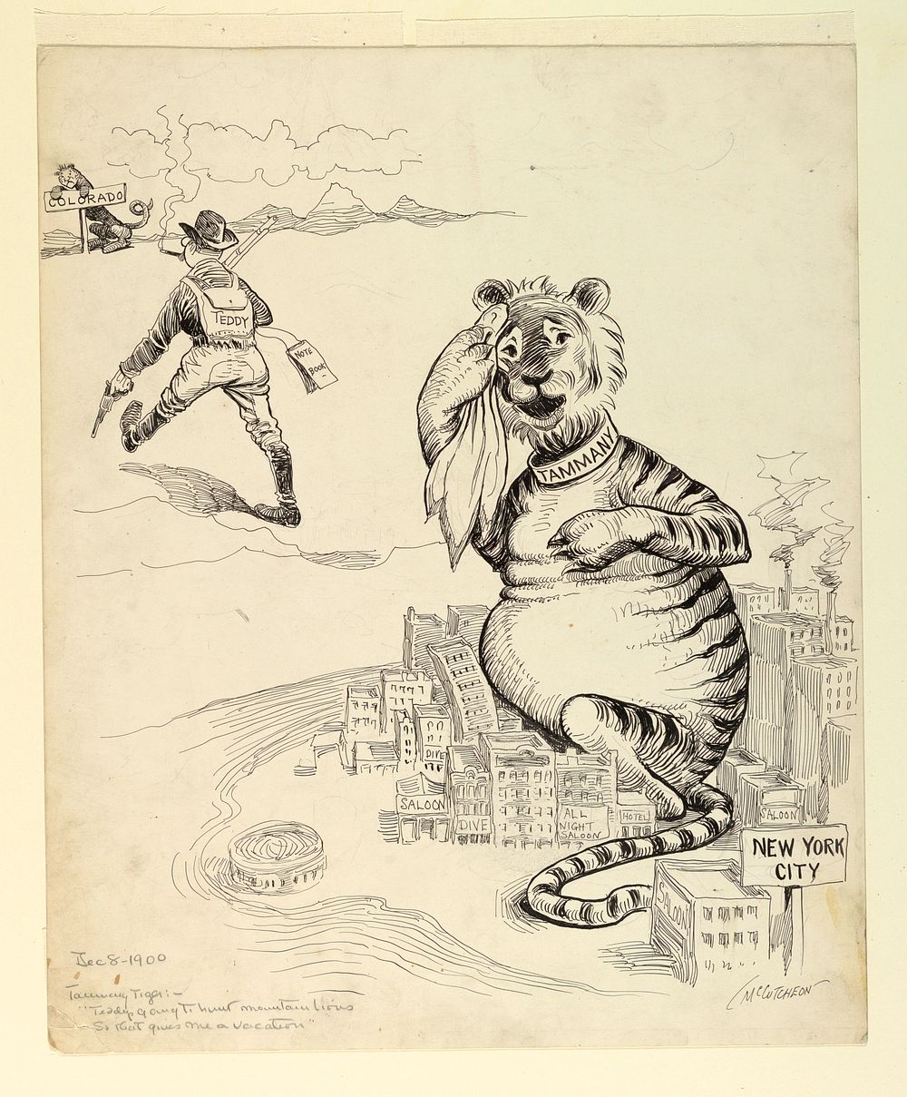 Tammany Tiger: "Teddy's going to hunt mountain lions so that gives me a vacation"