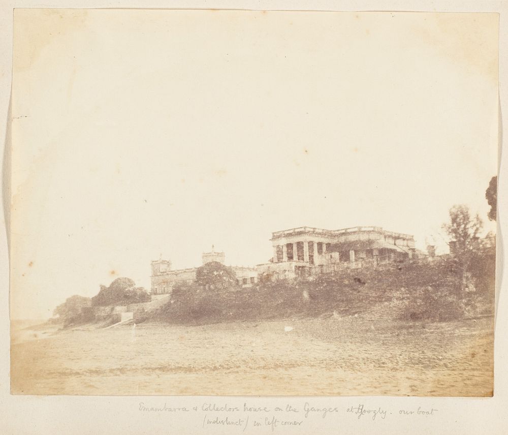 [Imambara and Collectors House on the Ganges, Hooghly]