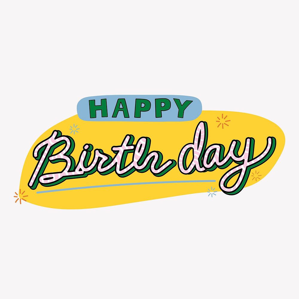 Happy birthday clipart, cute trending word on white background 