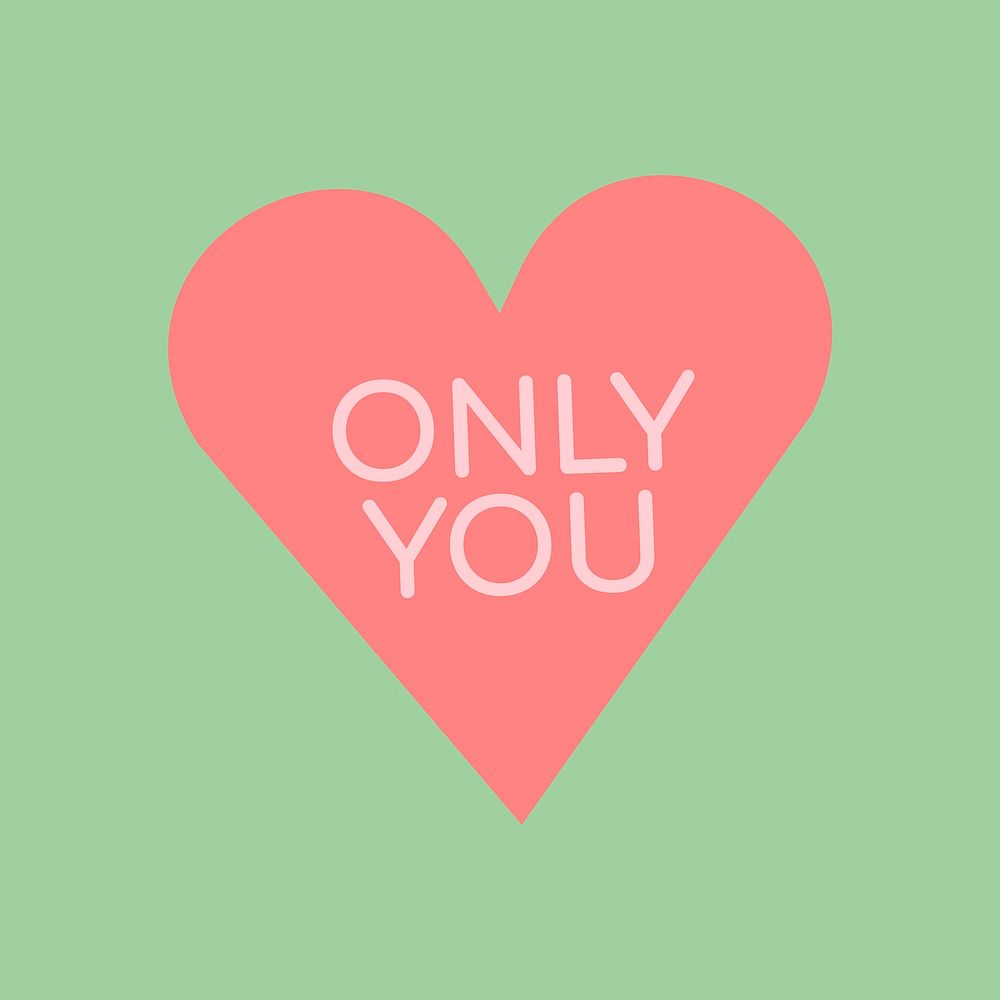 Heart love clip art, only you, love theme valentine design