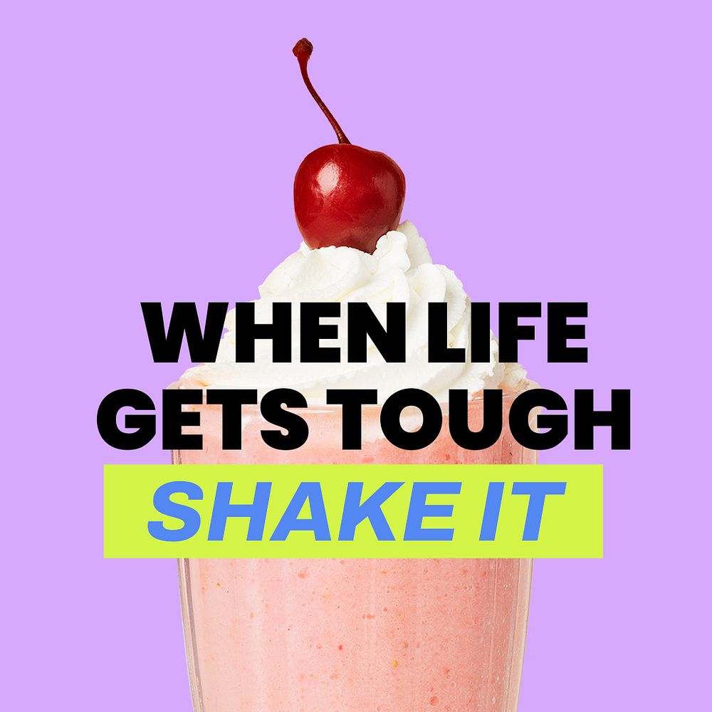 Milkshake aesthetic Instagram post template, motivational quote psd