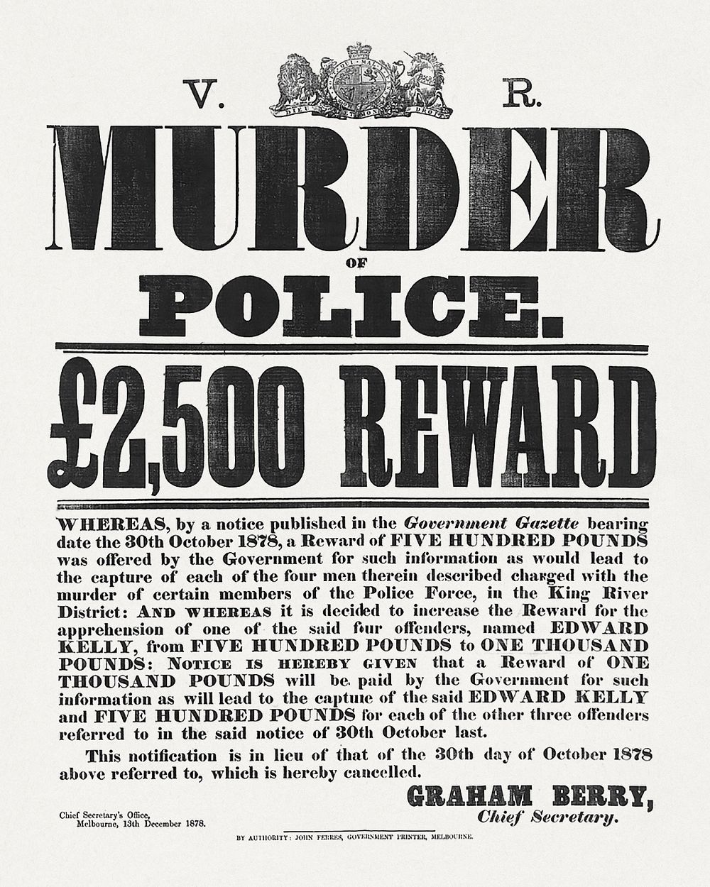Wanted Poster for up to £2,500 reward for the information leading to the capture of Ned (Edward) Kelly or one of four…