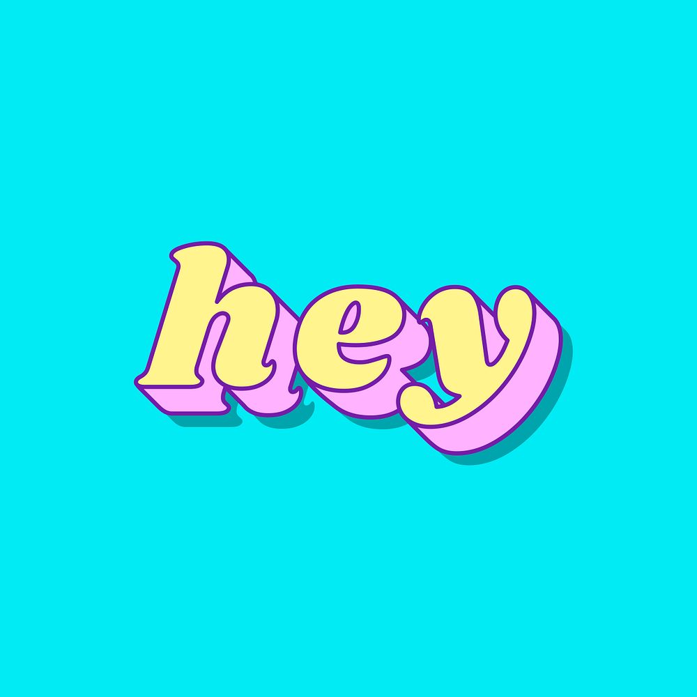 hey-word-funky-typography-vector-free-vector-rawpixel