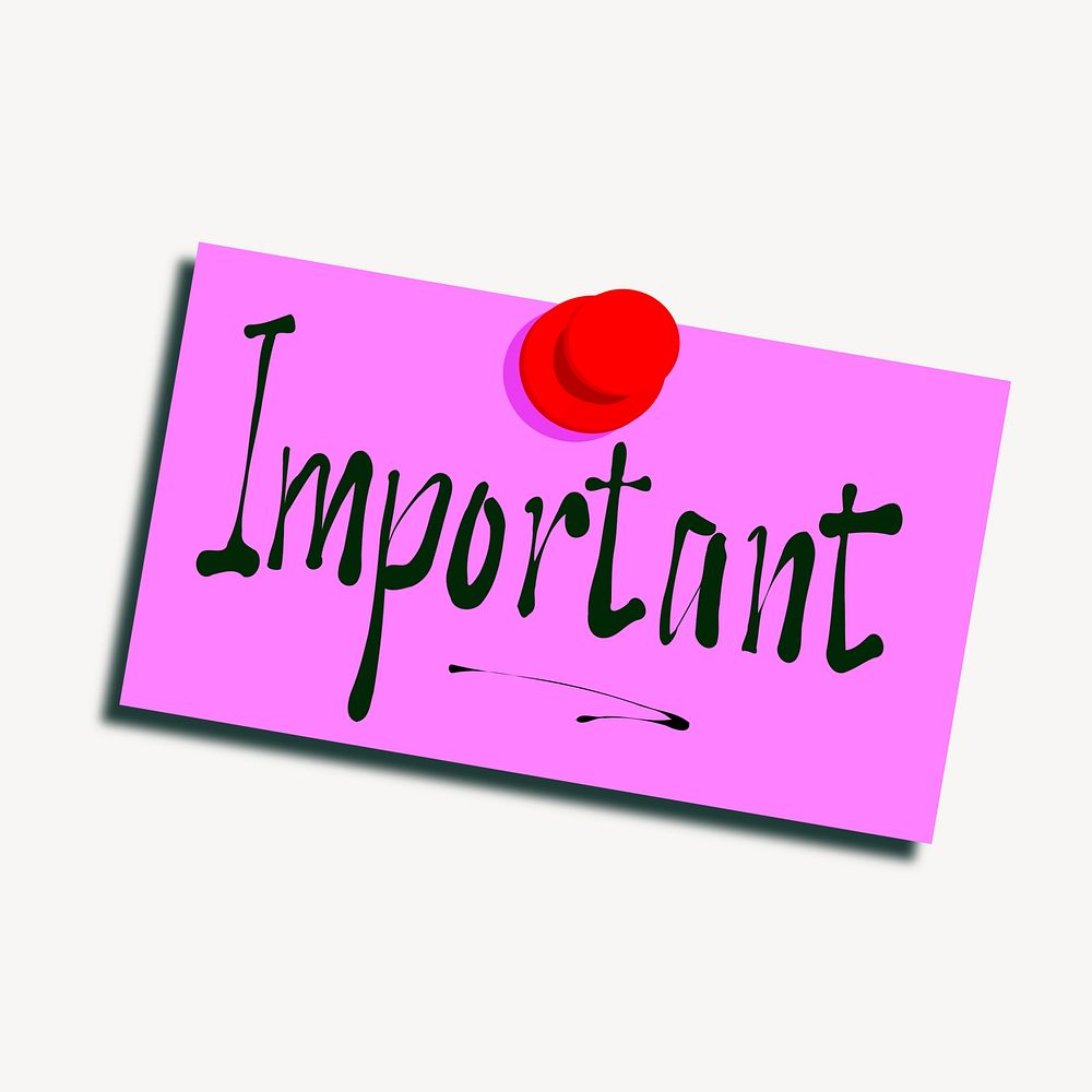 Important reminder note clipart, illustration Free Vector rawpixel