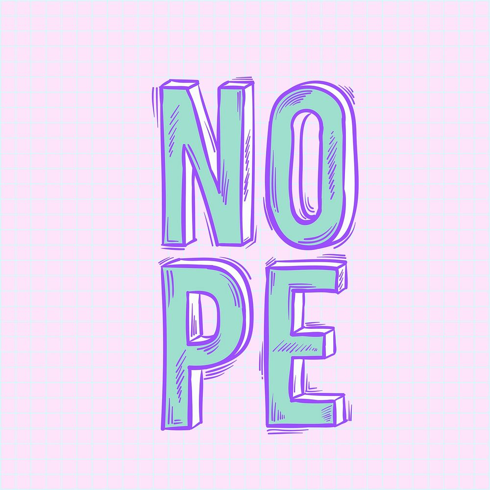 Nope word isolated on background | Premium Vector - rawpixel