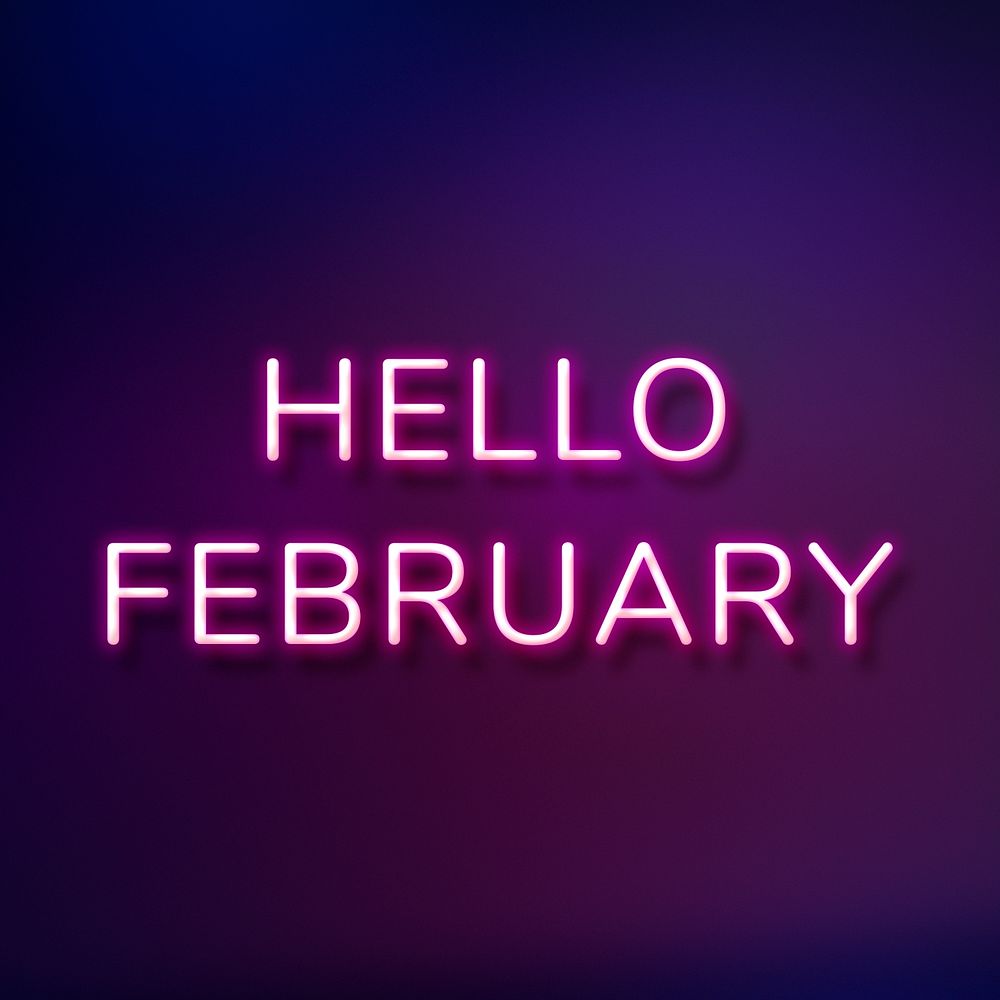 Glowing neon Hello February text