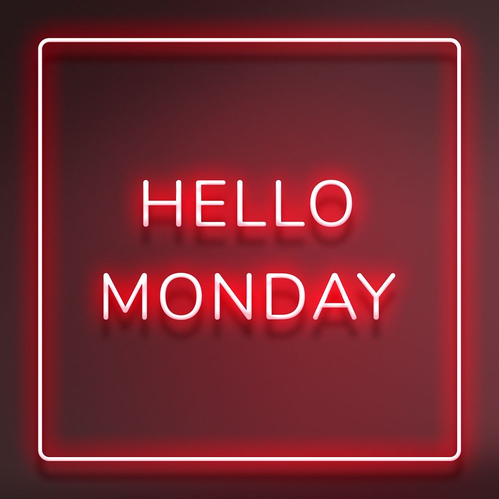 Neon Hello Monday typography framed