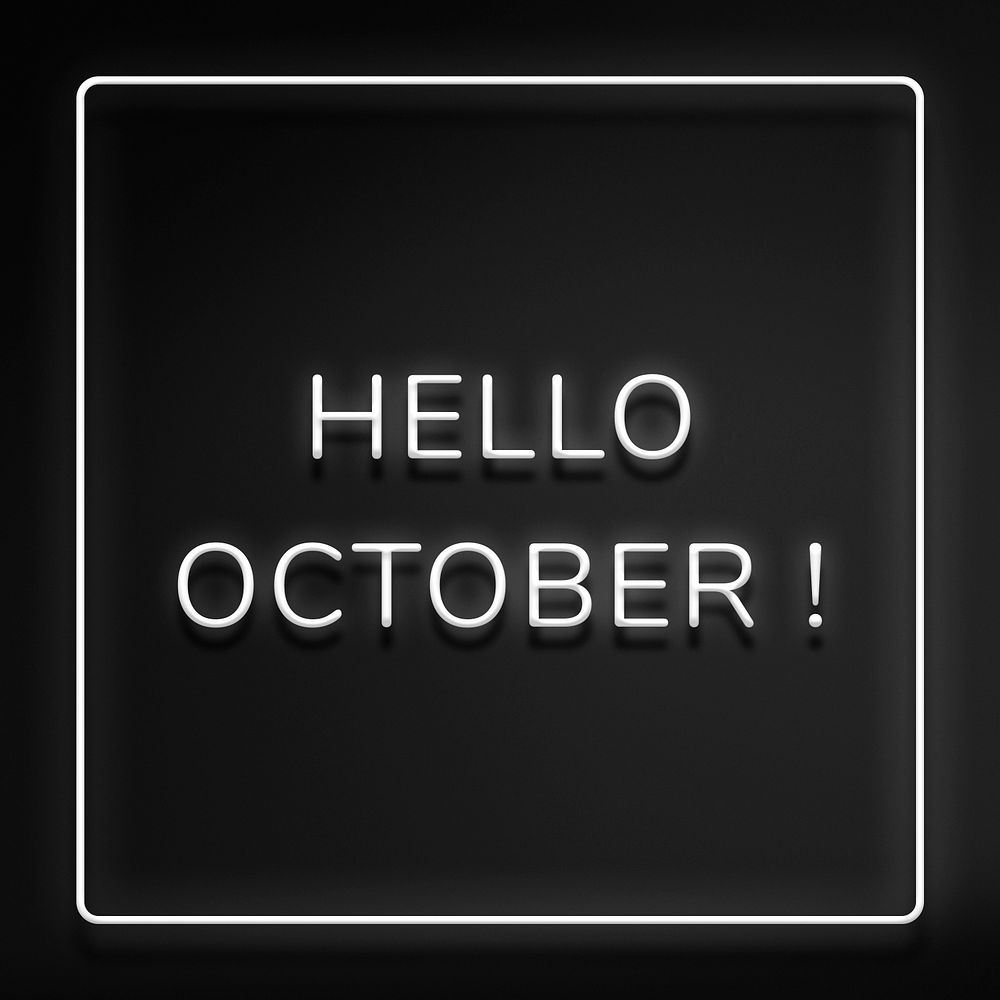 Neon Hello October! typography framed