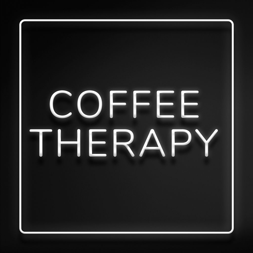 Black neon coffee therapy typography framed