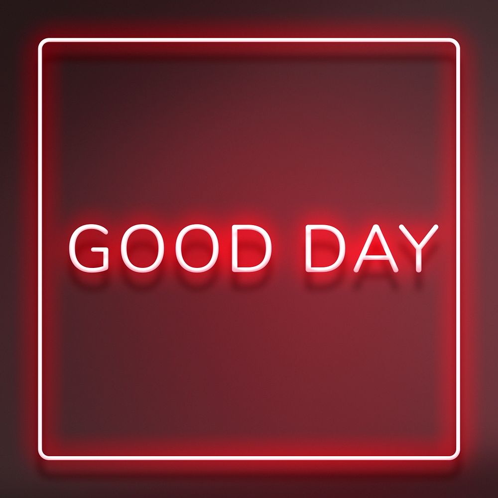Neon frame good day text typography