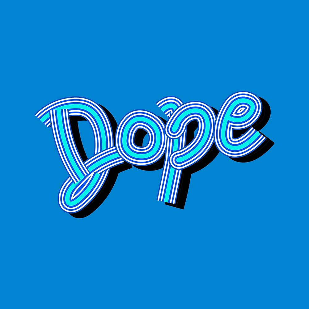 Handwritten Dope blue shades funky typography