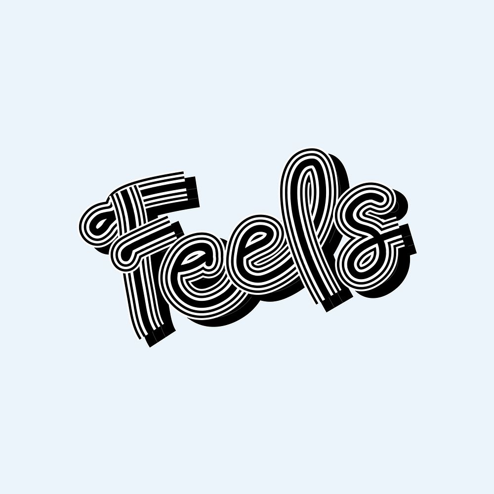 Greyscale feels word typography blue background