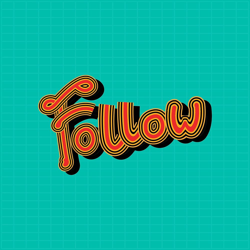 Retro Follow red and green typography 