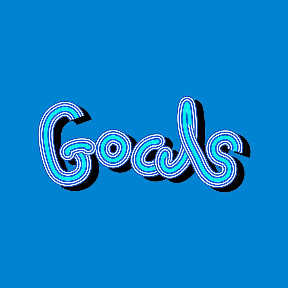 Goals blue shades funky typography