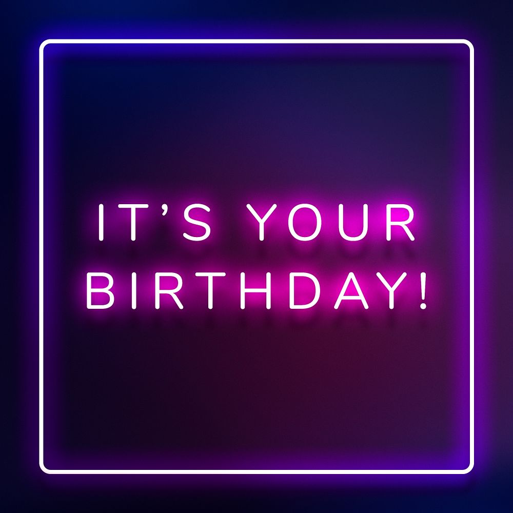 Glowing it's your birthday neon typography on a dark purple background