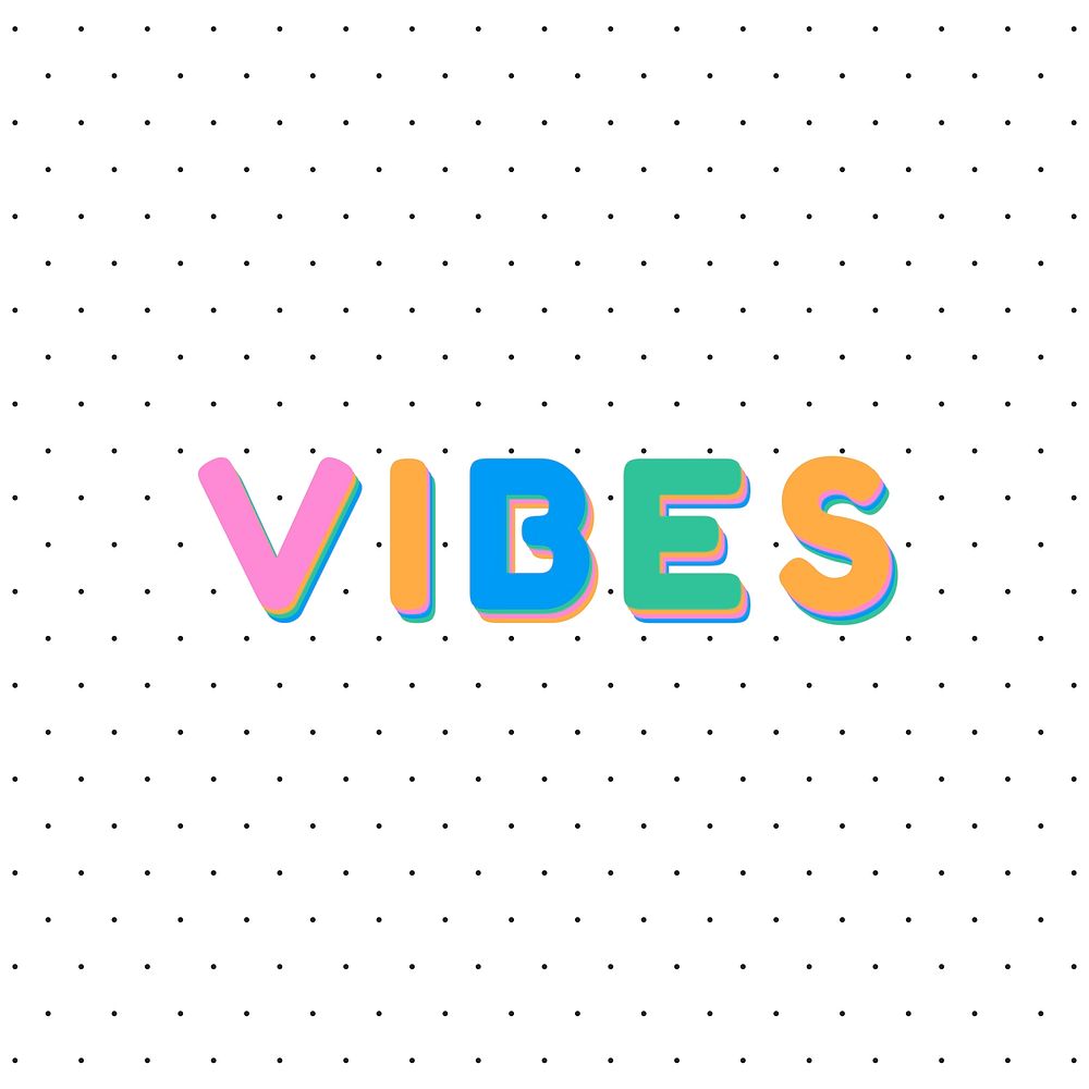 Vibes bold lettering font typography
