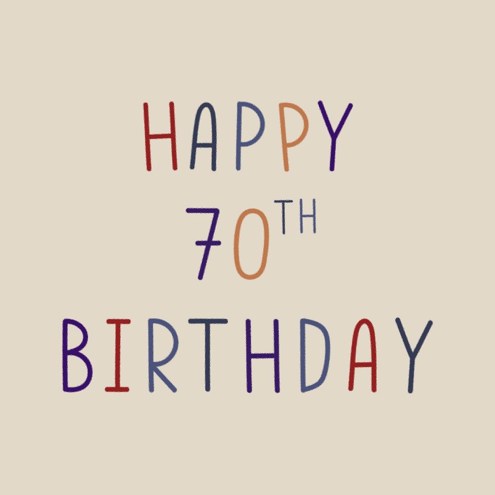 Happy 70th birthday colorful typography 