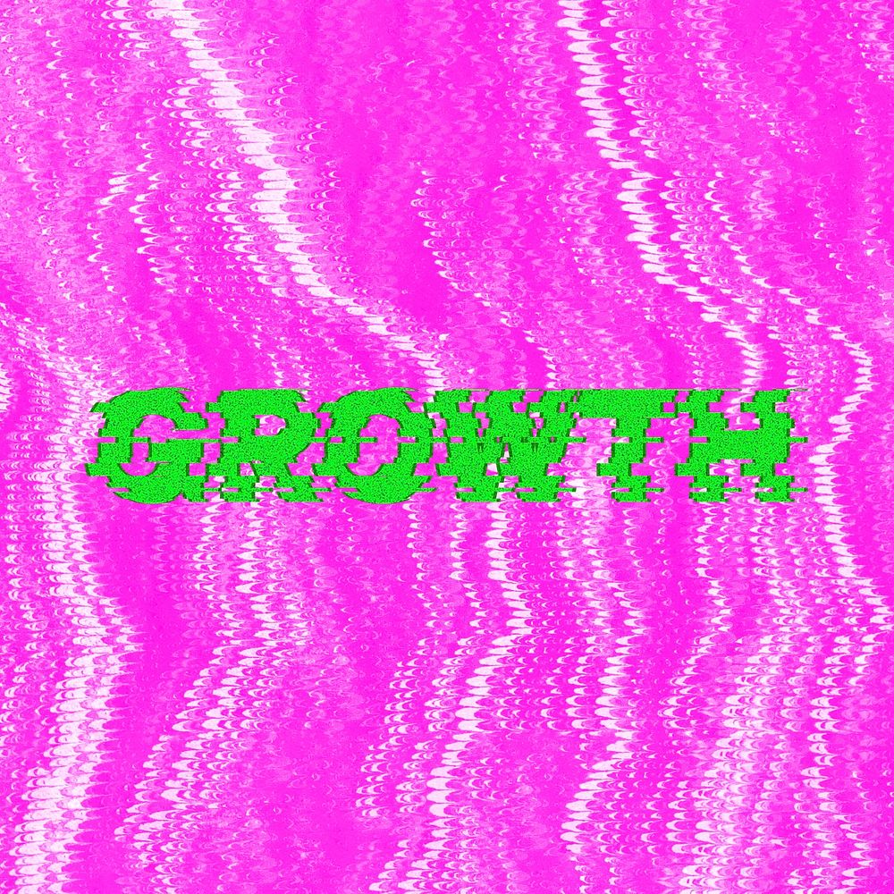 Growth glitch effect typography on pink background