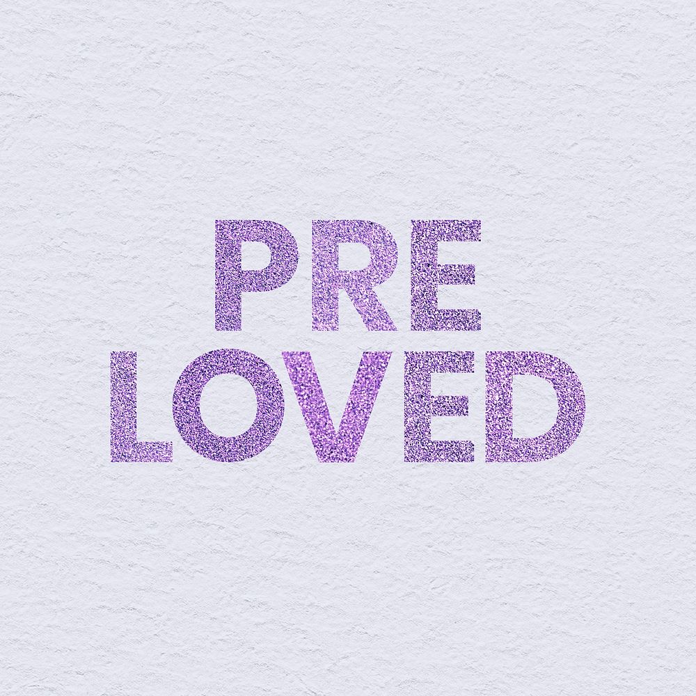 Purple Pre Loved glittery word typography