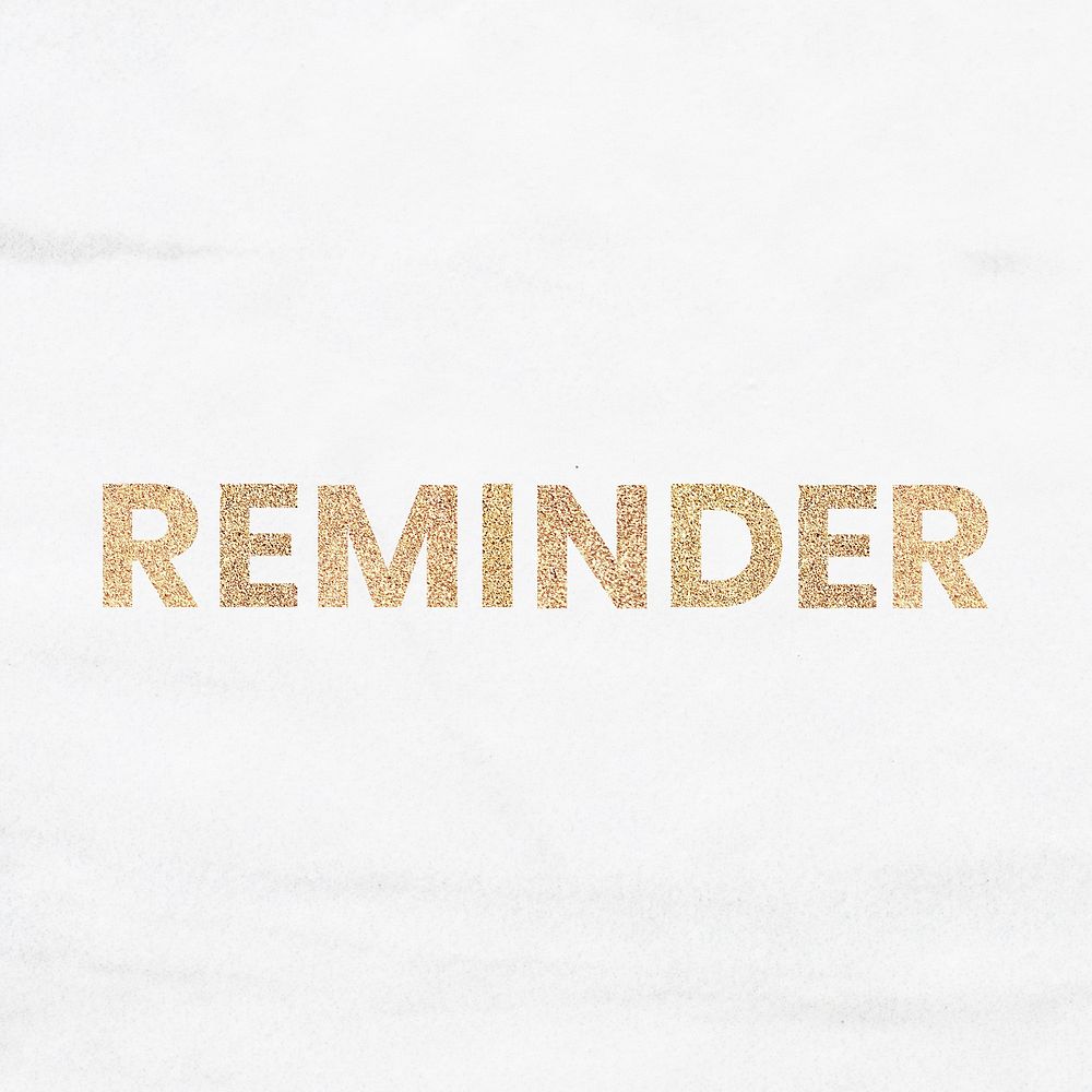 Glittery reminder typography on a white marble background