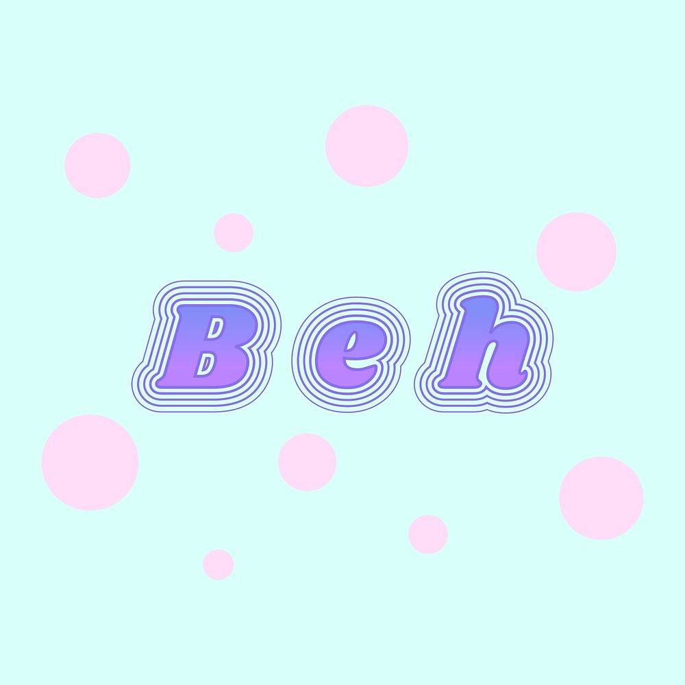 Colorful beh funky ripple typography