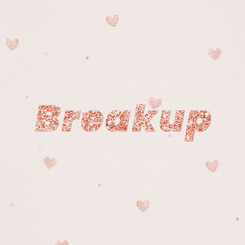 Glittery breakup typography on heart patterned background