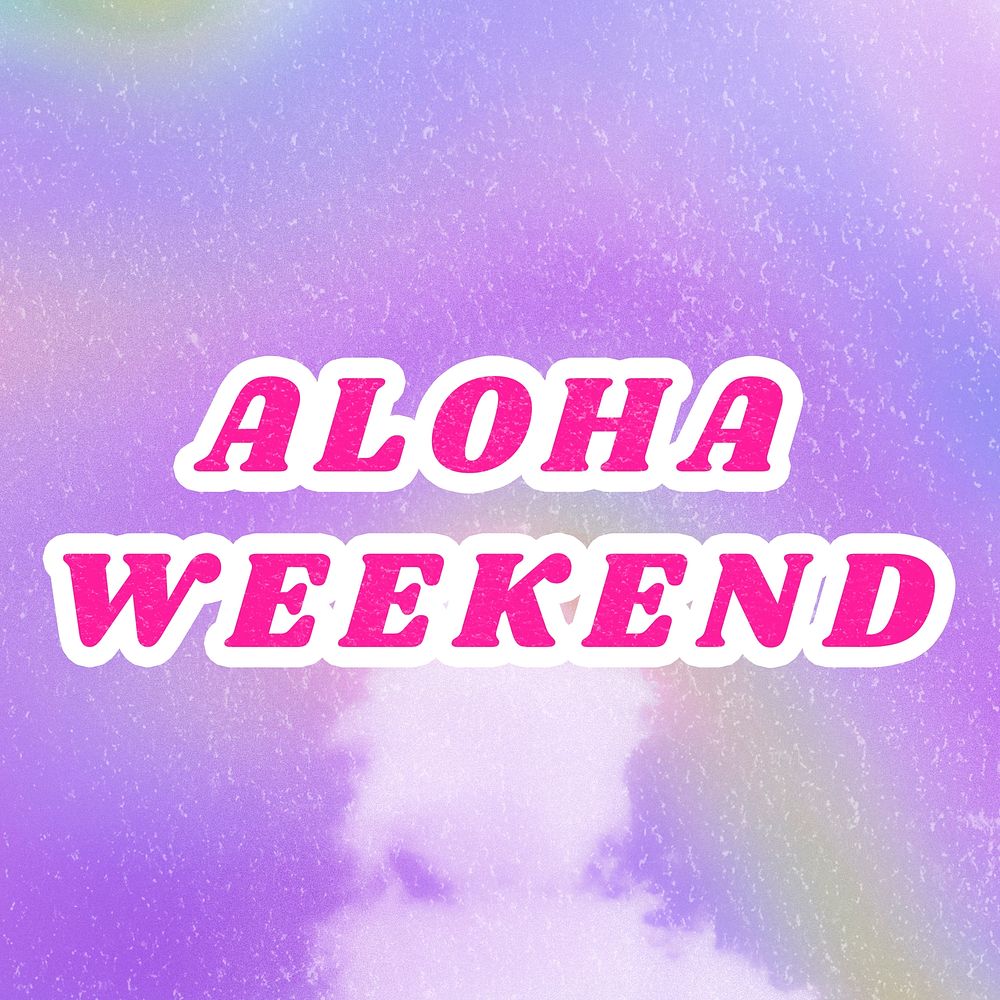 Retro purple Aloha Weekend trendy quote aesthetic