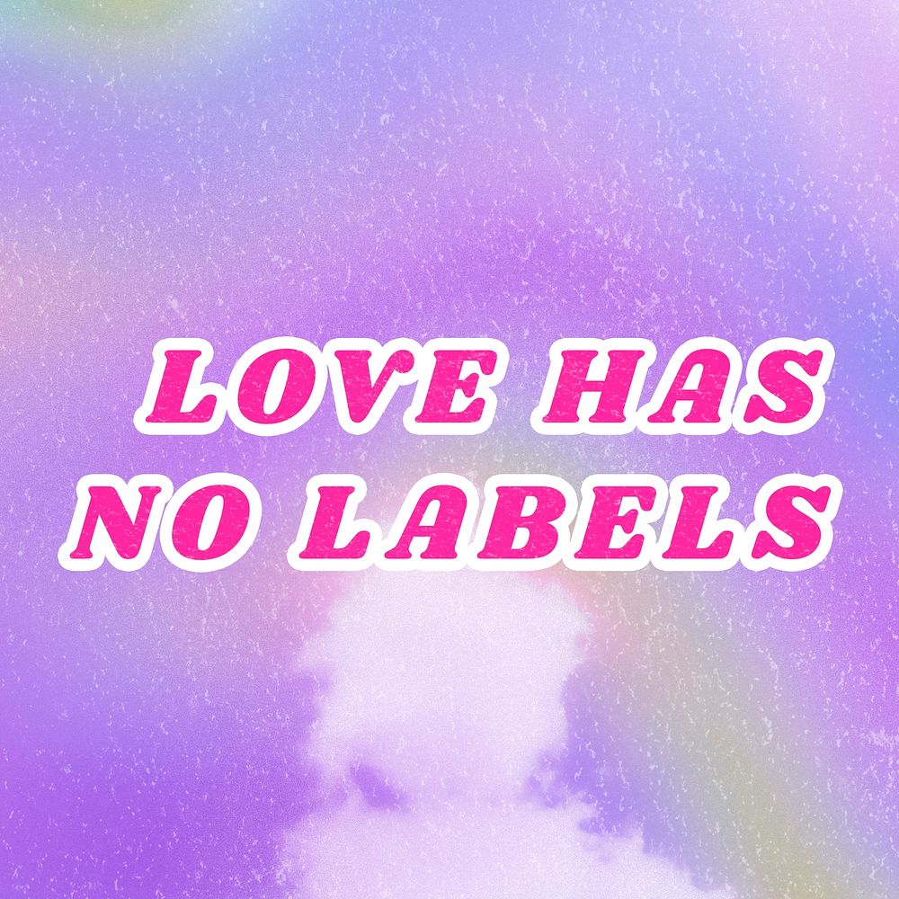 Purple Love Has No Labels retro quote aesthetic