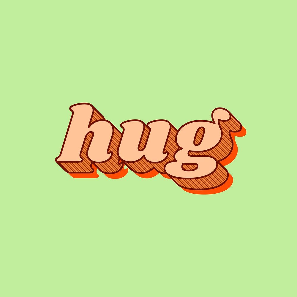 Hug text retro bold font typography